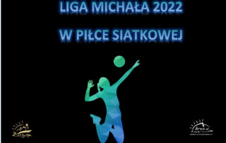 plakat Liga Michała 2022