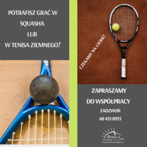 plakat-zaproszenie do współpracy -gra w squasha i tenisa ziemnego