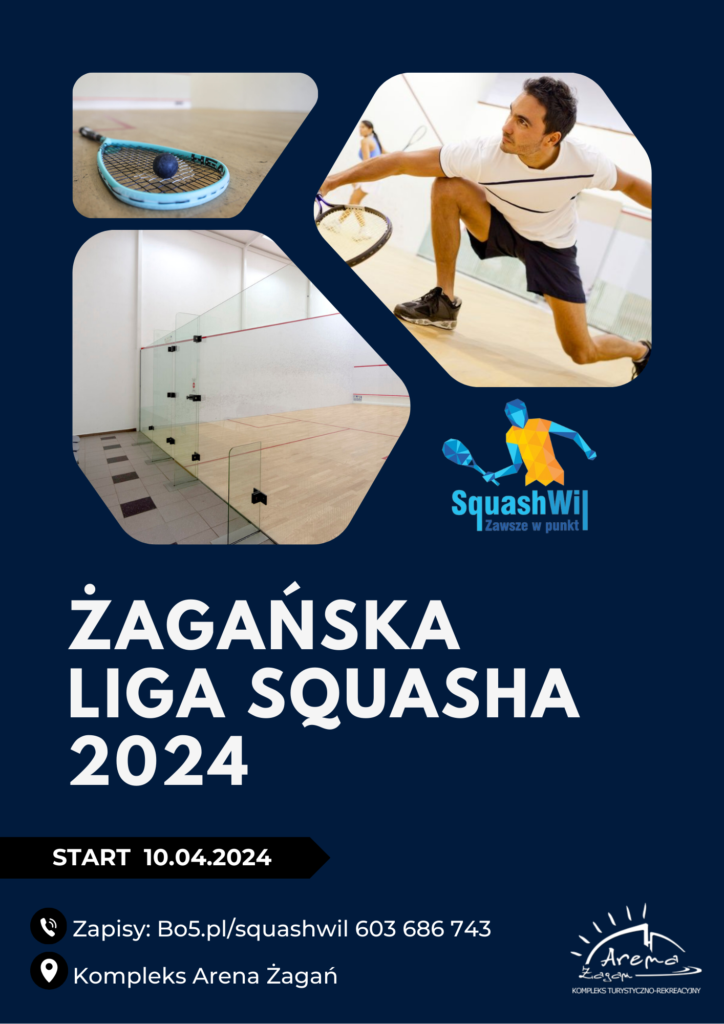 Plakat dotyczący Żagańskiej Ligi Squasha