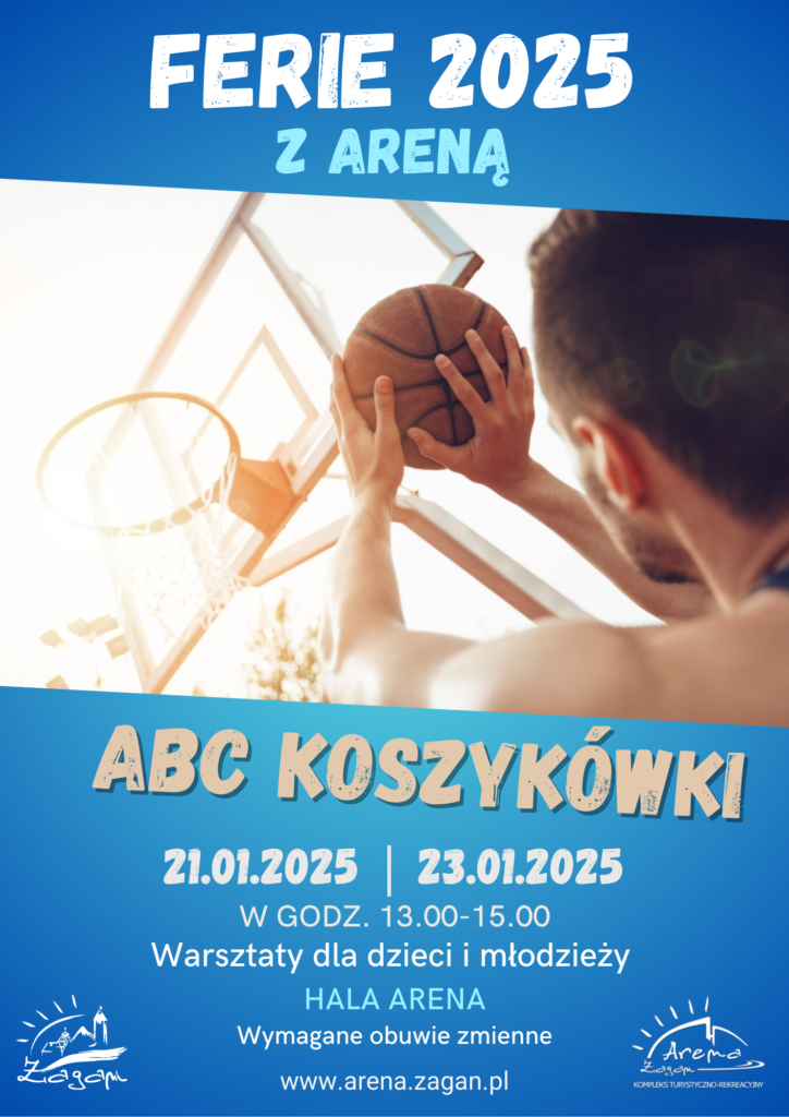 plakat dotyczący Ferii z Areną 2025 - ABC koszykówki