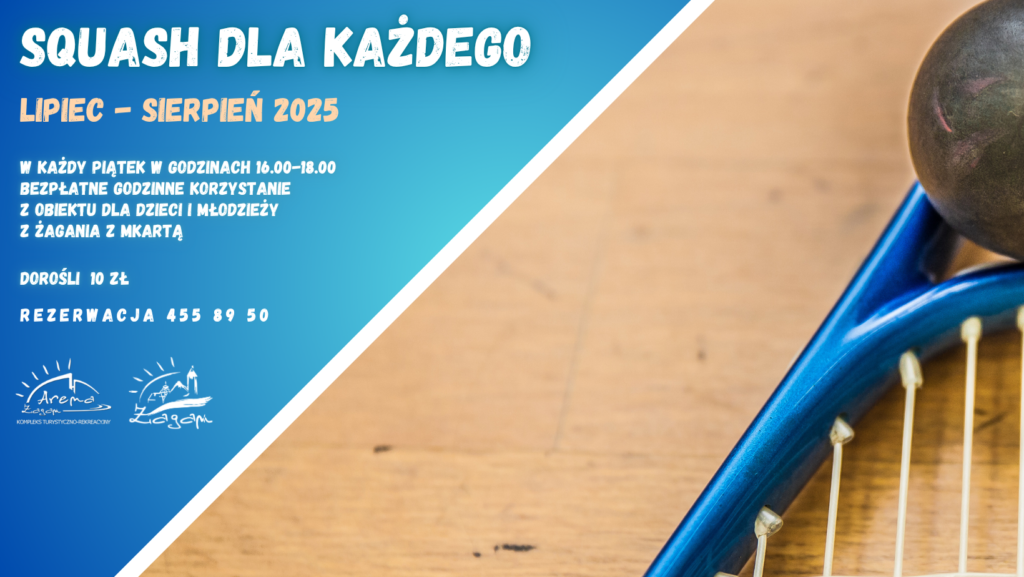 SQUASH DLA KAŻDEGO WAKACJE
