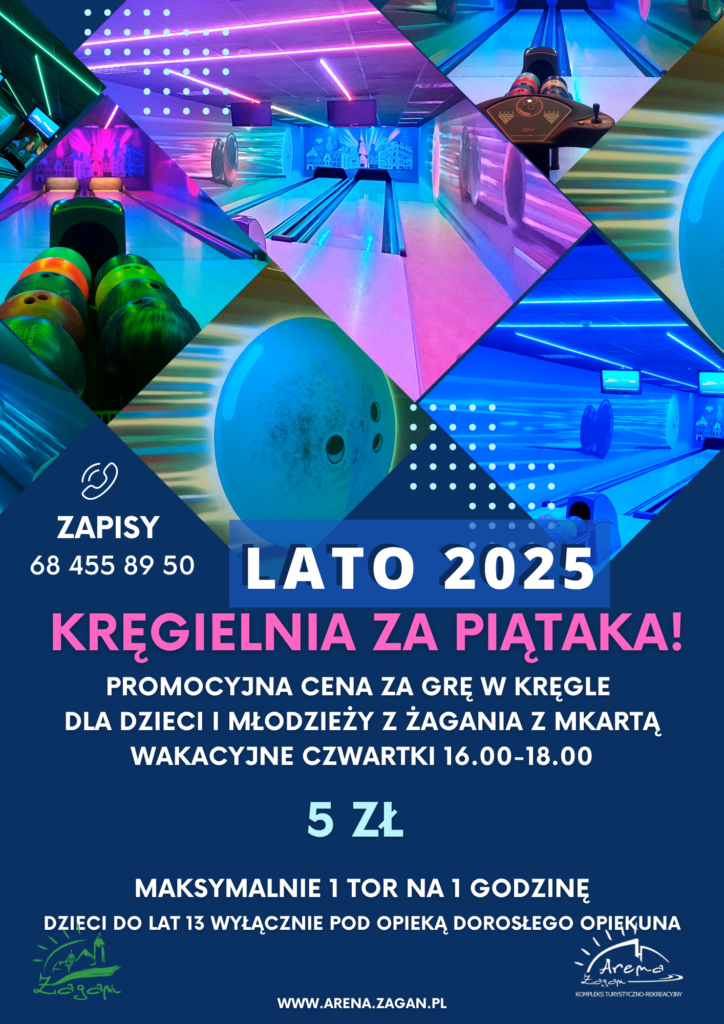 Plakat dotyczący kręgielni za piątaka w wakacje